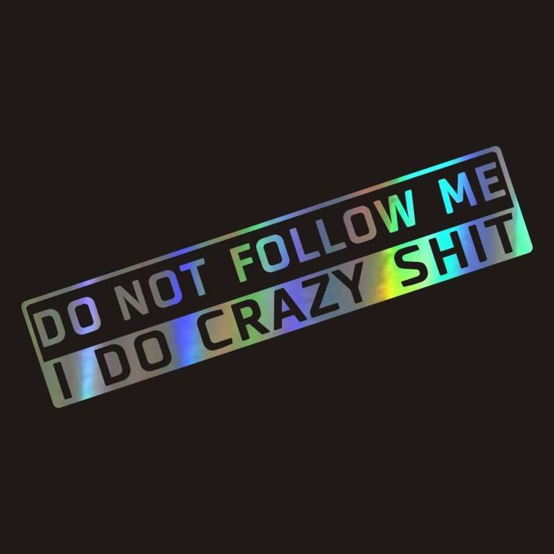 Car Decoration Do Not Follow Me English Sticker - AMIR BAGS INDIA PRIVATE LIMITED